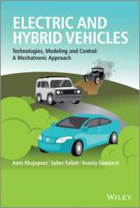 Electric and Hybrid Vehicles : Technologies, Modeling and Control: a Mechatronic Approach