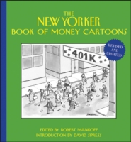 The New Yorker Book of Money Cartoons : The Influence, Power and Occasional Insanity of Money in All of Our Lives (New Yorker) （REV UPD）