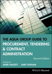 The Aqua Group Guide to Procurement, Tendering and Contract Administration （2ND）