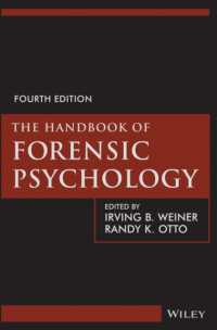 裁判心理学ハンドブック（第４版）<br>The Handbook of Forensic Psychology （4TH）