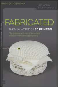 Fabricated : The New world of 3D Printing