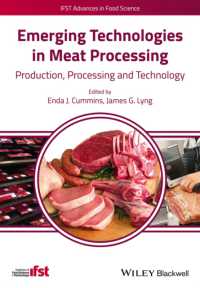 Emerging Technologies in Meat Processing : Production, Processing and Technology (Ifst Advances in Food Science)