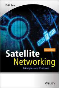 衛星ネットワーク：原理とプロトコル（第２版）<br>Satellite Networking : Principles and Protocols （2ND）