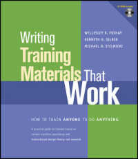 Writing Training Materials That Work : How to Train Anyone to Do Anything