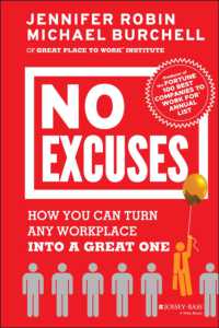 No Excuses : How You Can Turn Any Workplace into a Great One