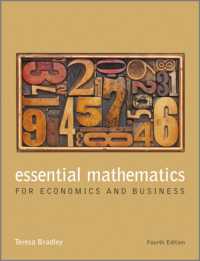 経済学・ビジネスのための数学（第４版・テキスト）<br>Essential Mathematics for Economics and Business (IE) （4TH）