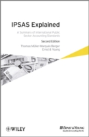 国際公会計基準（IPSAS）：要約と解説（第２版）<br>IPSAS Explained : A Summary of International Public Sector Accounting Standards （2ND）