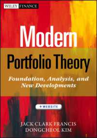 現代ポートファリオ理論：基礎、分析と新たな発展<br>Modern Portfolio Theory : Foundations, Analysis, and New Developments (Wiley Finance) （HAR/PSC）