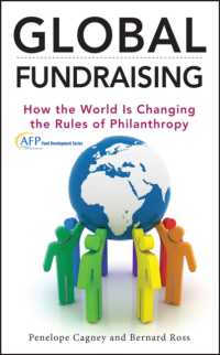 グローバル・ファンドレイジング<br>Global Fundraising : How the World Is Changing the Rules of Philanthropy (Afp Fund Development)
