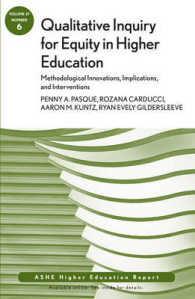 Qualitative Inquiry for Equity in Higher Education : Methodological Innovations, Implications, and Interventions Aehe (Ashe Eric Higher Education Repo