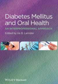 Diabetes Mellitus and Oral Health : An Interprofessional Approach （1ST）