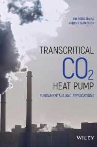 Transcritical CO2 Heat Pump : Fundamentals and Applications