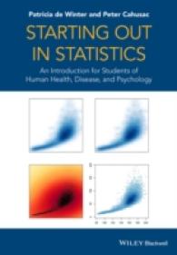 人間科学のための統計学入門<br>Starting Out in Statistics : An Introduction for Students of Human Health, Disease, and Psychology
