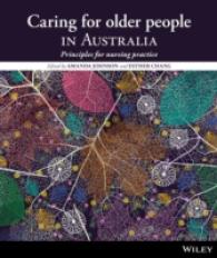 Caring for Older People in Australia : Principles for Nursing Practice -- Paperback