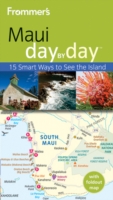 Frommer's Day by Day Maui (Frommer's Day by Day Maui) （3 PAP/MAP）