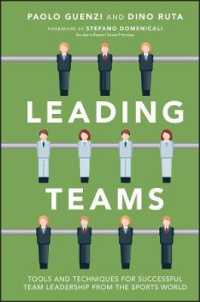 Leading Teams : Tools and Techniques for Successful Team Leadership from the Sports World