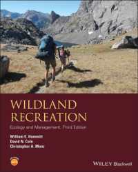 Wildland Recreation : Ecology and Management （3TH）