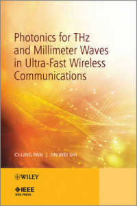 Photonics for THz and Millimeter Waves in Ultra-Fast Wireless Communications (Wiley - Ieee)