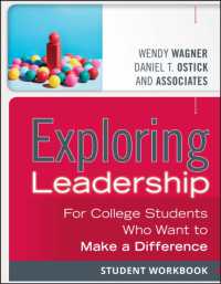 Exploring Leadership : For College Students Who Want to Make a Difference, Student Workbook （3 STU WKB）