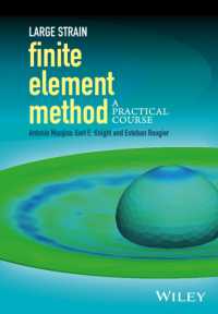 Large Strain Finite Element Method : A Practical Course