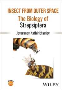 ネジレバネの生物学<br>Insect from Outer Space : The Biology of Strepsiptera