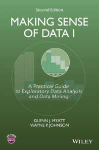 Making Sense of Data I : A Practical Guide to Exploratory Data Analysis and Data Mining -- Paperback （2 Rev ed）