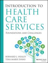 Introduction to Health Care Services : Foundations and Challenges