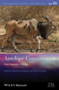 Antelope Conservation : From Diagnosis to Action (Conservation Science and Practice)