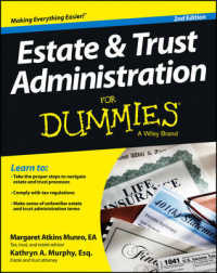Estate & Trust Administration for Dummies (For Dummies (Business & Personal Finance)) （2ND）