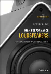 高性能スピーカー（第７版）<br>High Performance Loudspeakers : Optimising High Fidelity Loudspeaker Systems （7TH）