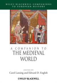 中世世界必携<br>A Companion to the Medieval World (Blackwell Companions to European History)