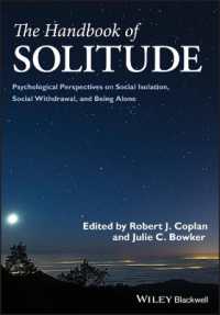 孤独ハンドブック<br>The Handbook of Solitude : Psychological Perspectives on Social Isolation, Social Withdrawal, and Being Alone