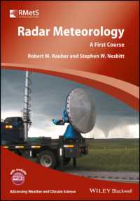 レーダー気象学入門<br>Radar Meteorology : A First Course (Advancing Weather and Climate Science)