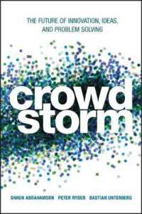 Crowdstorm : The Future of Innovation, Ideas, and Problem Solving