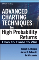 高収益のための上級チャート技術<br>Advanced Charting Techniques for High Probability Trading : The Most Accurate and Predictive Charting Method Ever Created (Wiley Trading)