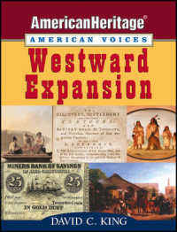 Westward Expansion (American Heritage, American Voices)