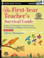 The First-Year Teacher's Survival Guide : Ready-to-Use Strategies, Tools & Activities for Meeting the Challenges of Each School Day (J-b Ed: Survival （3 PAP/DVD）