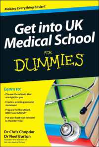 Get into UK Medical School for Dummies -- Paperback
