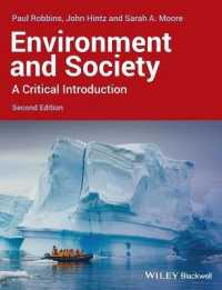 環境と社会：批判的入門（第２版）<br>Environment and Society : A Critical Introduction (Critical Introductions to Geography) （2ND）