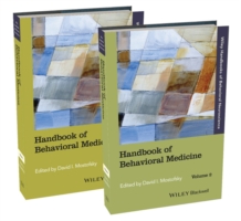 行動医学ハンドブック（全２巻）<br>The Handbook of Behavioral Medicine (2-Volume Set) (Handbooks of Behavioral Neuroscience)