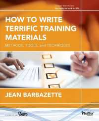 How to Write Terrific Training Materials : Methods, Tools, and Techniques