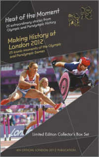Heat of the Moment/making History at London 2012 Limited Collector's Box Set - an Official London 2012 Games Publication （Limited）