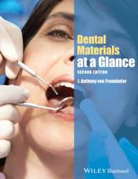 一目でわかる歯科材料（第２版）<br>Dental Materials at a Glance (At a Glance) （2ND）