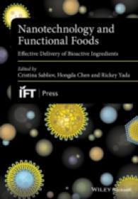 Nanotechnology and Functional Foods : Effective Delivery of Bioactive Ingredients (Institute of Food Technologists)