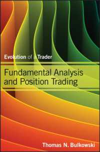 ファンダメンタル分析とポジショントレード<br>Fundamental Analysis and Position Trading : Evolution of a Trader (Wiley Trading Series)
