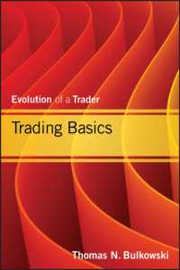 証券取引の基礎<br>Trading Basics : Evolution of a Trader (Wiley Trading Series)