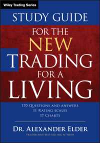 The New Trading for a Living : Psychology-discipline-trading Tools and Systems-risk Control-trade Management (Wiley Trading) （STG）
