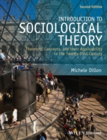 社会学理論入門（第２版）<br>Introduction to Sociological Theory : Theorists, Concepts, and Their Applicability to the Twenty-First Century （2ND）