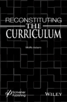 カリキュラムの再構成<br>Reconstituting the Curriculum