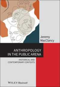 Anthropology in the Public Arena : Historical and Contemporary Contexts